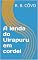 Livro A lenda do Uirapuru em cordel (Lendas brasileiras em cordel)
