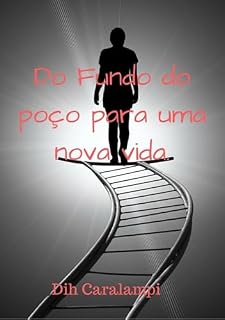 Livro Do Fundo Do Poço Para Uma Nova Vida