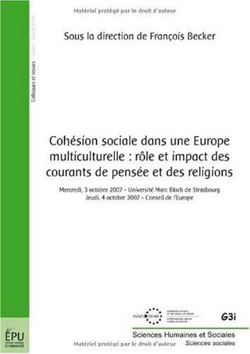 Cohésion sociale dans une Europe multiculturelle, rôle et impact des courants de pensée et des religions