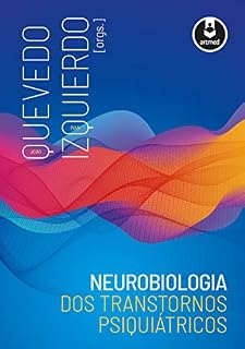 Livro Neurobiologia dos Transtornos Psiquiátricos