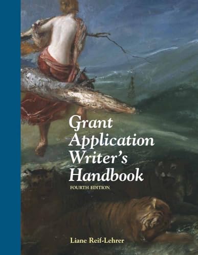 Grant Application Writer's Handbook: .