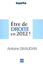 Être de droite en 2012 !