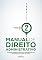 Livro Manual de Direito Administrativo - Volume 02: Funções administrativas, intervenção na propriedade e bens estatais