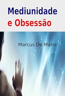 Livro Mediunidade E Obsessão