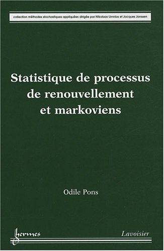 Statistique de processus de renouvellement et markoviens