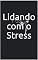 Livro Lidando com o Stress