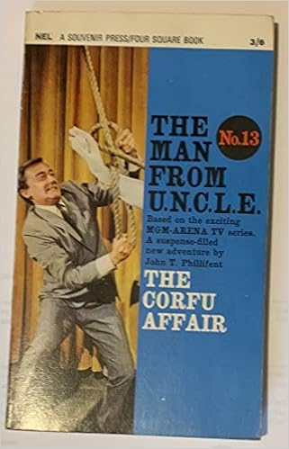 Tthe Man From U N C L E The Corfu Affair Phillifent John T Amazon Com Books