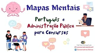 Livro Mapas Mentais de Português e Administração Pública Para Concursos: Resumapas Para Concuros Públicos