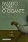 Livro Passeio com o gigante
