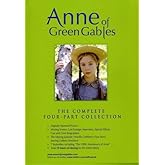 Anne of Green Gables: The Complete Four-Part Collection