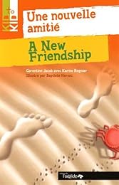 Une  nouvelle amitié