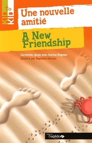 Une  nouvelle amitié