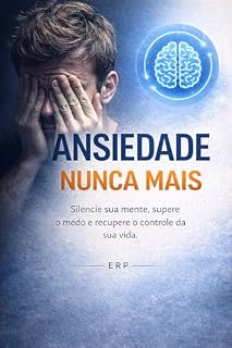 Livro Ansiedade Nunca Mais