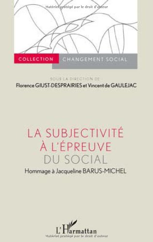La  subjectivité à l'épreuve du social