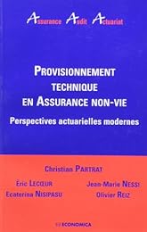 Provisionnement technique en assurance non-vie