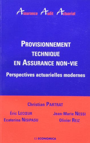 Provisionnement technique en assurance non-vie