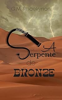 Livro A Serpente de Bronze