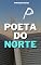 Livro POETA DO NORTE: PREVIA
