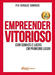 Livro Empreender vitorioso: Com sonhos e lucros em primeiro lugar