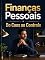 Livro Finanças Pessoais: Do Caos ao Controle