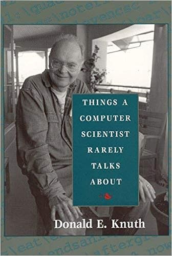 Things A Computer Scientist Rarely Talks About Center For The Study Of Language And Information Lecture Notes By Donald E Knuth 2003 08 01 Amazon Com Books