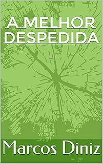 Livro A Melhor Despedida