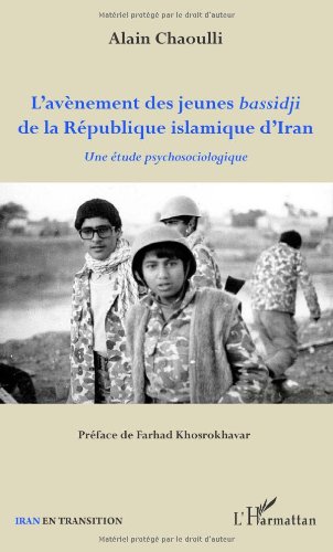 L' avènement des jeunes bassidji de la Répuplique islamique d'Iran
