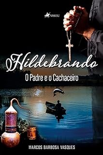 Livro Hildebrando: O Padre e o Cachaceiro