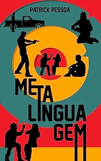 Livro Metalinguagem: Um conto que explora camadas de ficção por meio de uma narrativa em abismo misteriosa