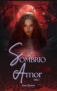 Livro Sombrio Amor: Volume I