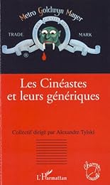 Les  cinéastes et leurs génériques