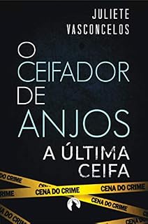 Livro O Ceifador de Anjos: A última ceifa