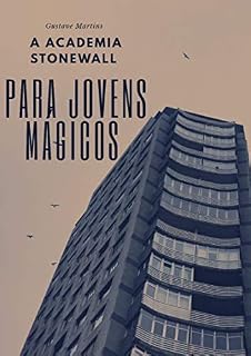 Livro Academia Stonewall Para Jovens Mágicos