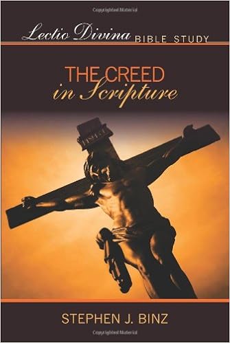 Lectio Divina Bible Study The Creed In Scripture Lectio Divina Bible Studies Stephen J Binz 9781592768325 Amazon Com Books