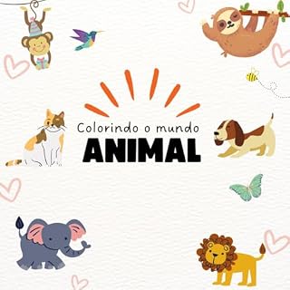 Livro Colorindo o Mundo Animal