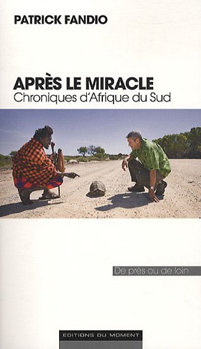 Après le miracle