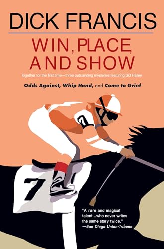 Win, Place, or Show (Sid Halley)