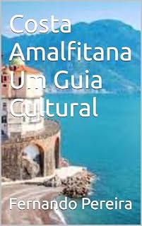Livro Costa Amalfitana Um Guia Cultural