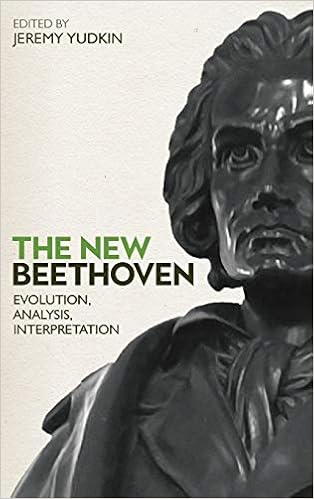 The New Beethoven Evolution Analysis Interpretation Eastman Studies In Music Yudkin Jeremy Gosman Alan Barry Barbara Cooper Barry Bruce Adolphe Bruce 9781580469937 Amazon Com Books