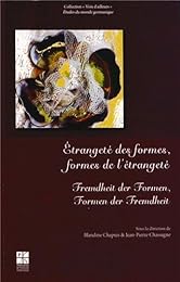 Étrangeté des formes, formes de l'étrangeté