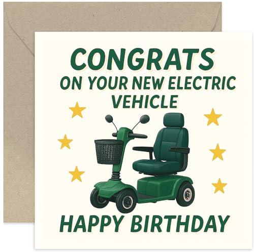 Funny Birthday Card – 'Congrats on Your New Electric Vehicle' – Old Age Humour Gift for Dad Brother Husband Uncle Mum – Blank Inside with Envelope at Amazon