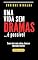Livro Uma vida sem dramas : Como viver com calma, clareza e liberdade interior