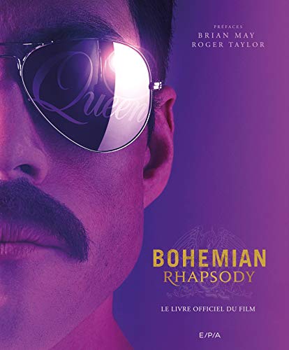 Bohemian Rhapsody - Le livre officiel du film at Amazon