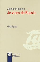 Je viens de Russie