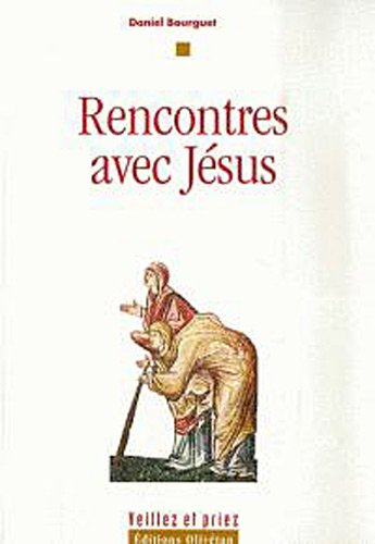 Rencontres avec Jésus