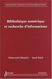 Bibliothèque numérique et recherche d'informations