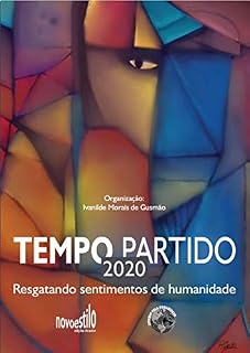 Livro Tempo Partido 2020: Resgatando sentimentos de humanidade
