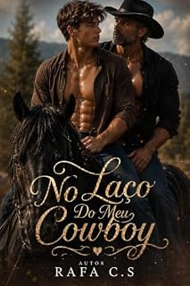 Livro No Laço Do Meu Cowboy : Conto