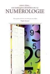 Entrez dans les fabuleux mystères de la numérologie