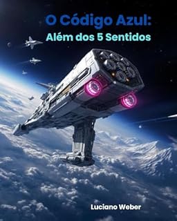 Livro O Código Azul (Vol 1): Além dos 5 Sentidos